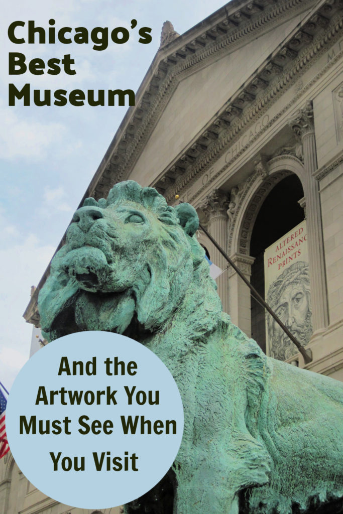 Copper lion at the entrance of the Art Institute of Chicago. Text overlay reads "Chicago's Best Museum and the Artwork You Must See When You Visit."