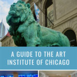 Photo collage of the Art Institute of Chicago. Text reads "A Guide to the Art Institute of Chicago."