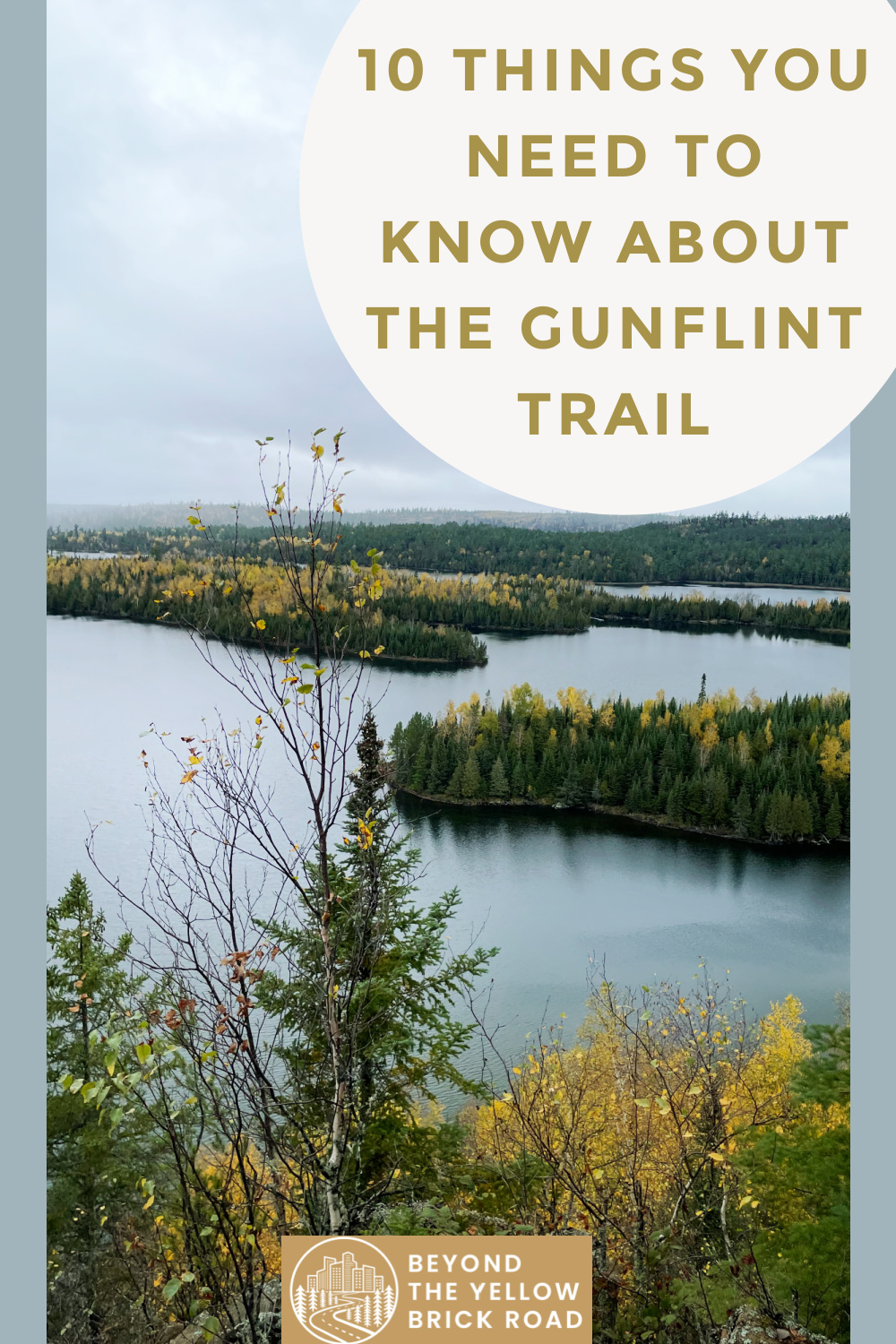 10 Things You Need To Know About Minnesota S Gunflint Trail   Gunflint Trail Need To Know Facts Pin 