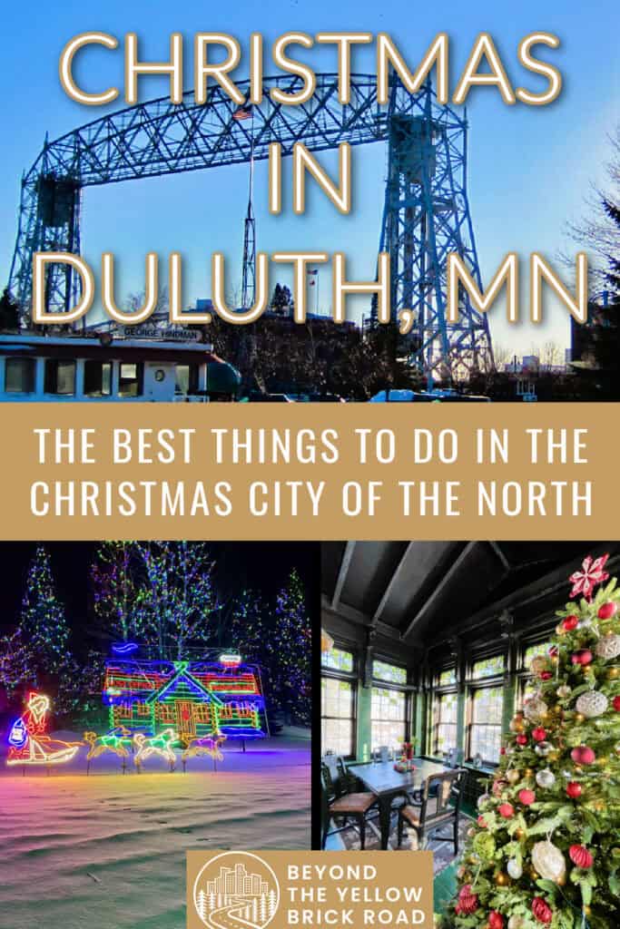 Photo collage of Christmas scenes from Duluth MN. Text reads "Christmas in Duluth, MN, The Best Things To Do in the Christmas City of the North."