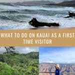 Collage of Kauai Hawaii scenes. Text reads "5 Days on Kauai: What to do on Kauai as a First Time Visitor."