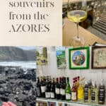 Photo collage of souvenirs from the Azores. Text reads "The 11 Best Souvenirs from the Azores."