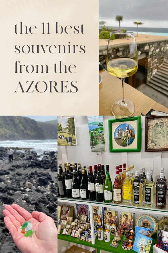 Photo collage of souvenirs from the Azores. Text reads "The 11 Best Souvenirs from the Azores."