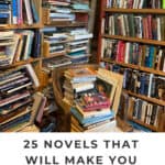 Book store interior. Text reads "25 Novels That Will Make You Want To See the World."