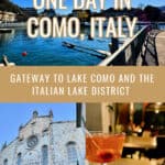 Photo collage of scenes from Como City, Italy. Text overlay reads "One Day in Como, Italy: Gateway to Lake Como and the Italian Lake District."