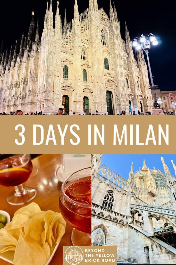 Photo collage of Milan scenes including Duomo and aperitivo. Text overlay reads "3 Days in Milan"