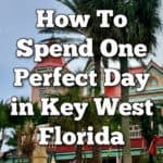 Exterior photo of the Mansion on the Sea, a 19th century Key West mansion. A palm tree and scooter stand in front of the old house. Text reads "How to spend one perfect day in Key West Florida"