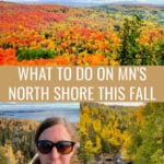 Photo collage of photos taken along Minnesota's North Shore in autumn. Text overlay reads "What to do on MN's North Shore This Fall."