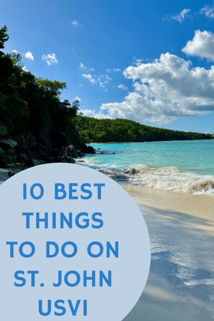 Beach scene from the north side of St John USVI. Text reads "10 Best Things To Do on St. John USVI"