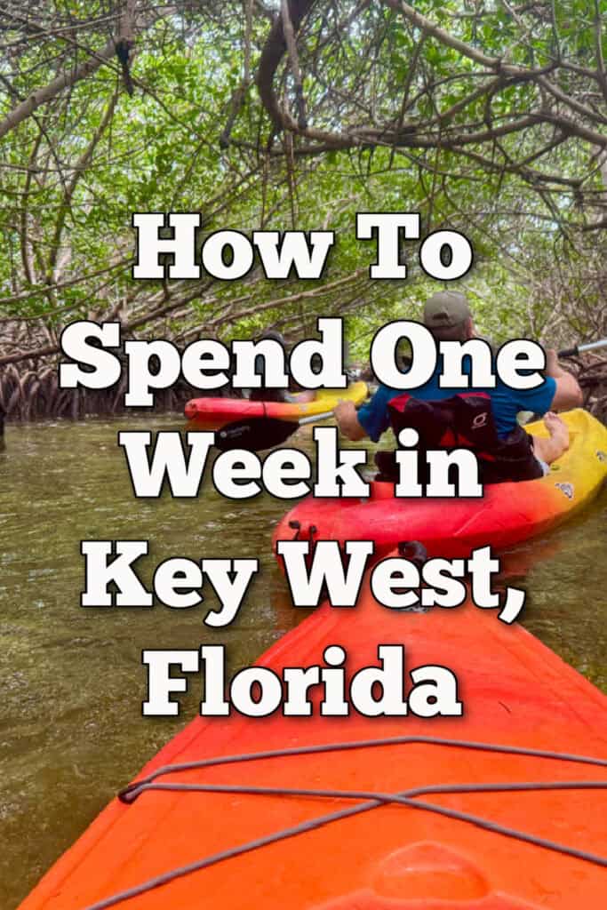 Kayaks in the Florida Keys mangroves. Text overlay reads "How to spend on week in Key West, Florida."