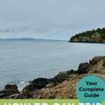 Looking across the Haro Strait from Lime Kiln Point State Park on San Juan Island. Text reads "Your Complete Guide: How to Day Trip to the San Juans."