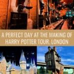 Photo college of sets from the Making of Harry Potter Tour London including the Great Hall, the Hogwarts Castle model, and the model of the Weasley house. Text overlay reads "A Perfect Day at the Making of Harry Potter Tour London."