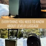 Photo collage of LEVEL8 luggage pieces including a green suitcase and black backpack. Text overlay reads "Everything you need to know about LEVEL8 Luggage."
