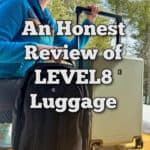 Woman poses with LEVEL8 suitcase and backpack. Text overlay reads "An Honest Review of LEVEL8 Luggage"