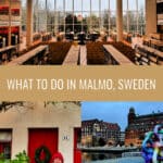 Photo collage of Malmo Sweden scenes including historic houses, Malmo Public Library, and the waterfront. Text overlay reads "What to do in Malmo Sweden"