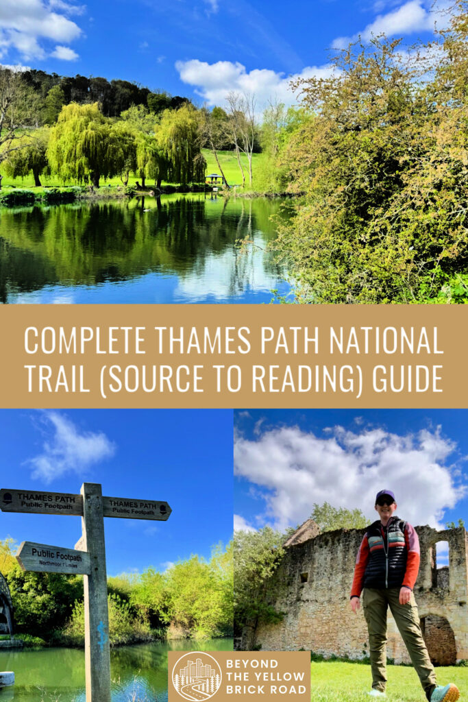 Photo collage of scenes from the Thames Path National Trail including signposts, riverbank, and woman posing in front of an abbey. Text overlay reads "Complete Thames Path National Trail (Source to Reading) Guide."