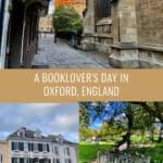 Photo collage of literary inspired spots in Oxford including the Narnia lamppost, Blackwell's book store, and Lyra's bench in Oxford Botanic Gardens. Text overlay reads "A Booklover's Day in Oxford, England."
