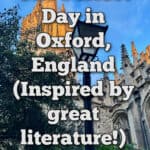 Narnia lamppost in central Oxford with a church spire backlit by sunset in the background. Text overlay reads "One Perfect Day in Oxford, England (inspired by great literature!)"